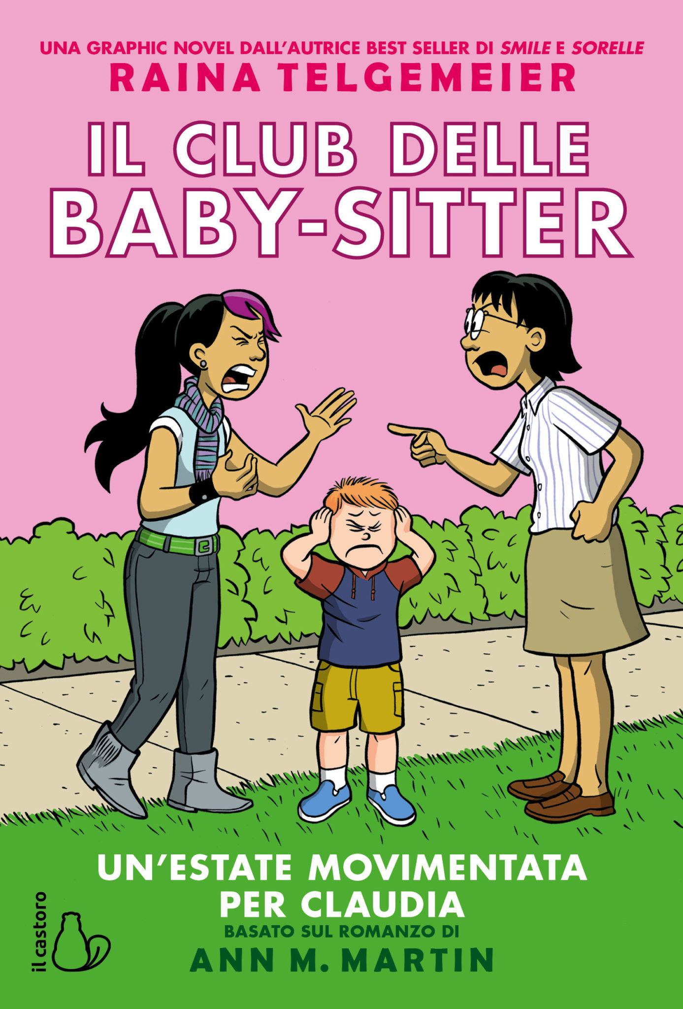 Il Club delle Baby-sitter. Un'estate movimentata per Claudia - Editrice Il  Castoro